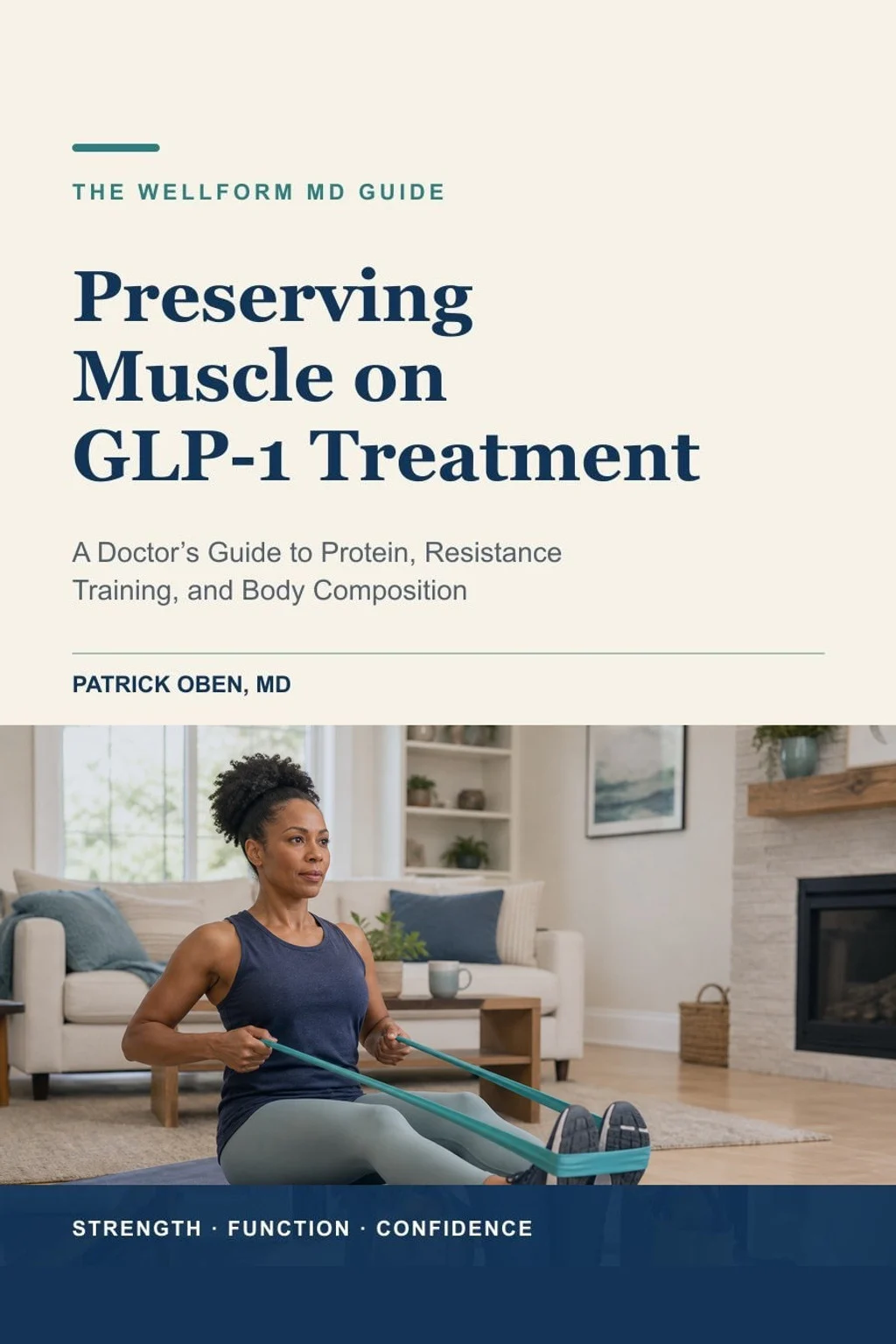 Book cover: Preserving Muscle on GLP-1 Treatment by Patrick Oben, MD