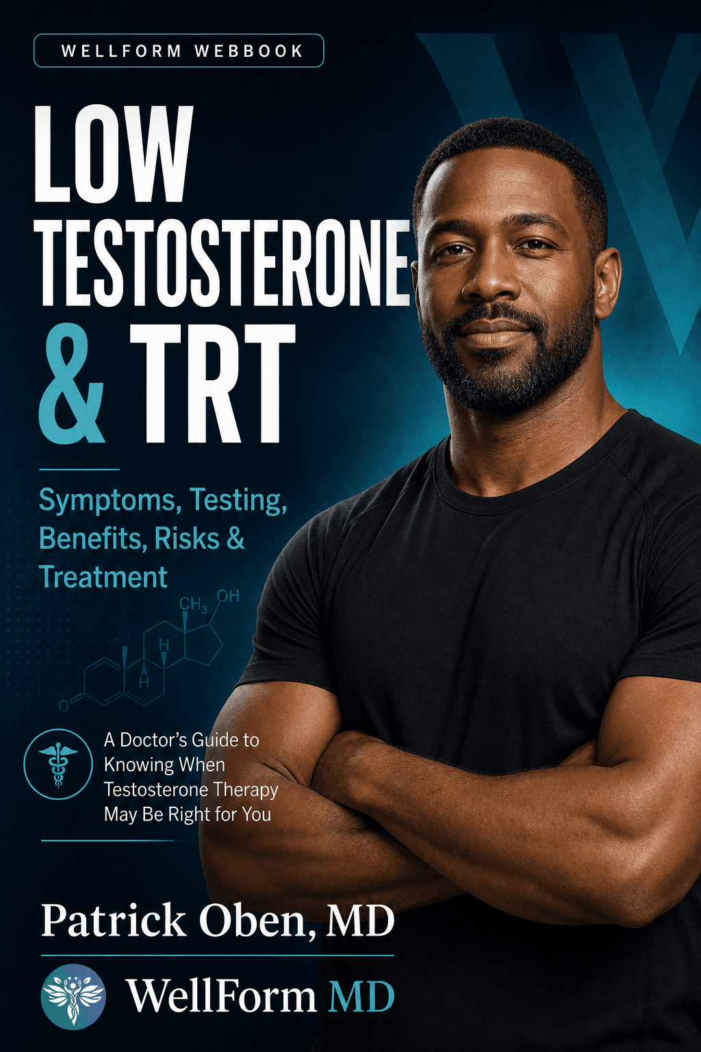 Book cover: Low Testosterone and TRT by Patrick Oben, MD
